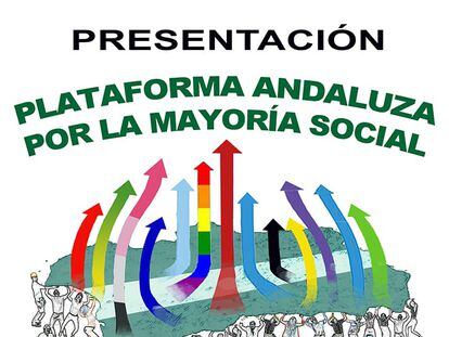 Convocatoria para la presentación de la Plataforma Andaluza por la Mayoría Social.
