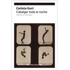 Portada de 'Cabalgar toda la noche', de Carlota Gurt.