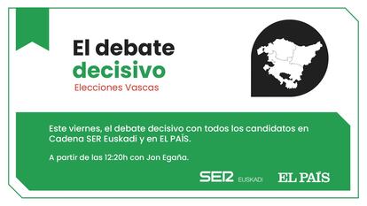 El debate entre los candidatos en Cadena SER Euskadi y EL PAÍS. 