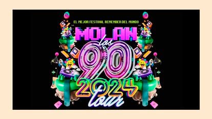 'Festival MOLAN LOS 90'. No te quedes sin tus entradas. Palacio de Exposiciones y Congresos de León, 4 de mayo