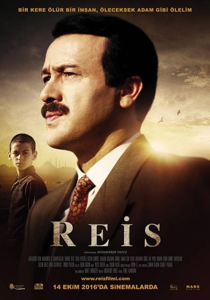 Cartel de la película 'Reis', que narra el ascenso del presidente turco desde las calles de un humilde barrio estambulí al estrellato político.