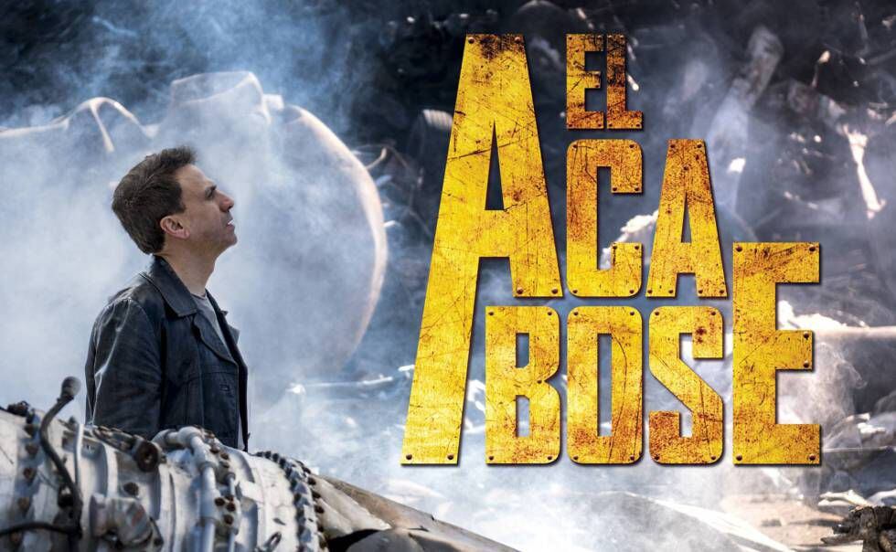 Cartel promocional de 'El Acabose'.