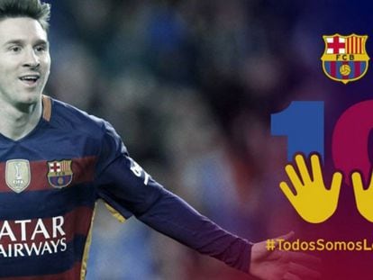 Imagen de la campa&ntilde;a del Barcelona a favor de Messi. 