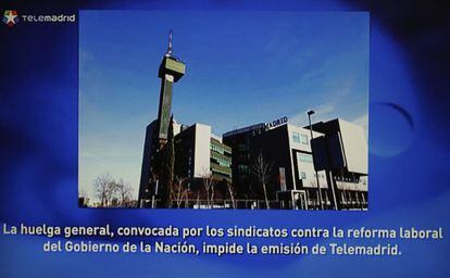 Telemadrid anuncia la interrupcion de la emisi&oacute;n.