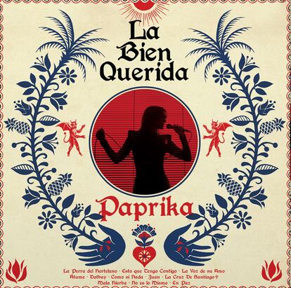 Portada del disco 'Paprika', de La Bien Querida