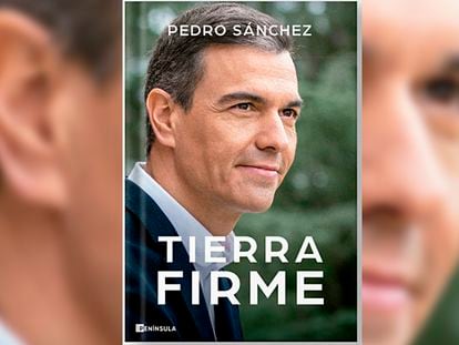 Portada de 'Tierra firme', nuevo libro de Pedro Sánchez.