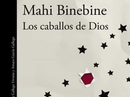 Portada del libro Los caballos de Dios, de Mahi Binebine.