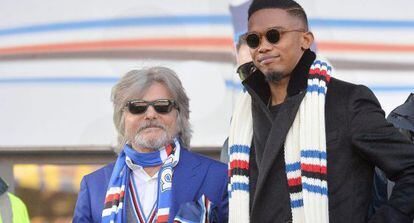 Eto&#039;o junto a Massimo Ferrero, productor de cine y presidente de la Sampdoria 