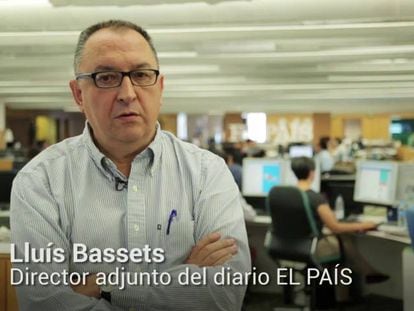 El director adjunto de EL PAÍS Lluís Bassets