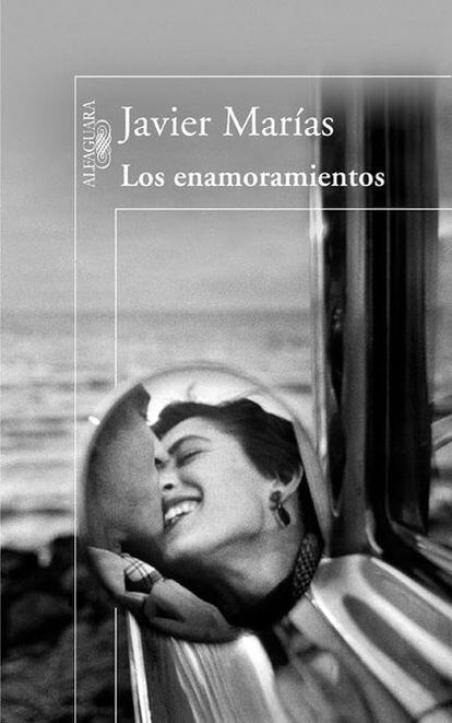 Portada de 'Los enamoramientos', de Javier Marías.