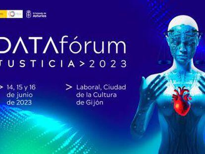 ‘DataFórum 2023′, el foro sobre justicia y datos, se celebrará en Gijón del 14 al 16 de junio