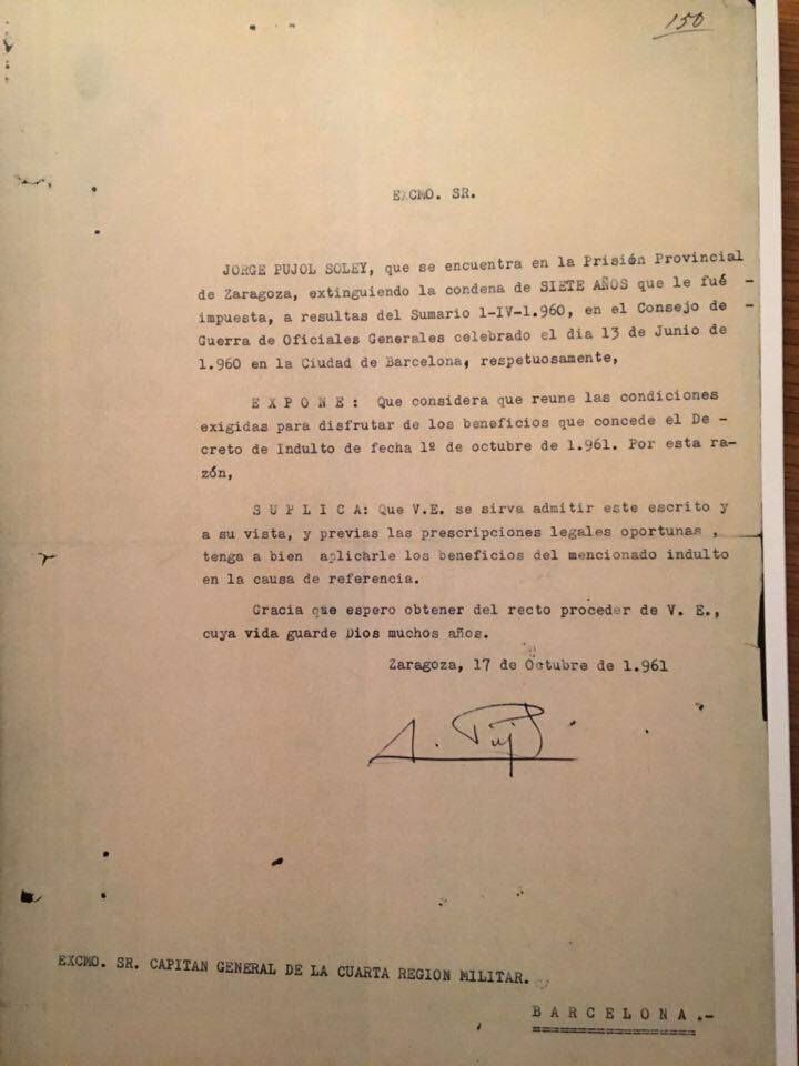 Carta redactada por Jordi Pujol para poder beneficiarse del indulto, dirigida al Capitán General de la Cuarta Región Militar.