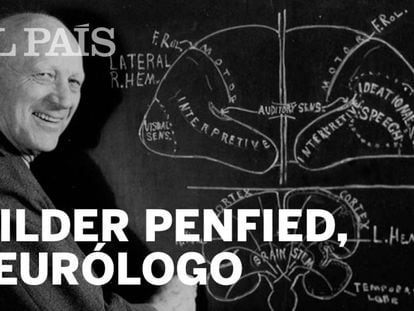 Wilder Penfield, el hombre que revolucionó la neurocirugía