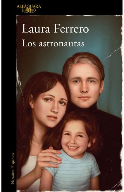 Cover of 'The astronauts', by Laura Ferrero.