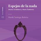 portada 'Espejos de la nada', MARINA TSVIETAIEVA y MARÍA ZAMBRANO. EDITORIAL BÁLTICA