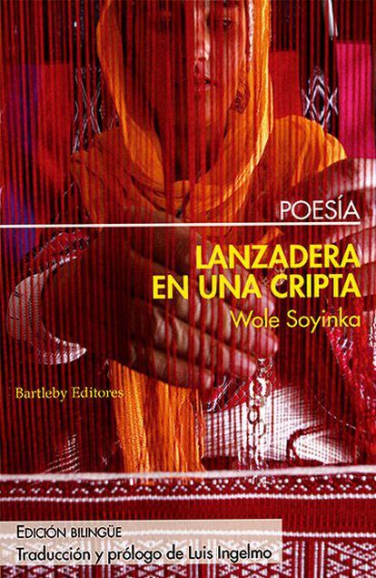 Portada de libro de Soyinka 'Lanzadera en una cripta'