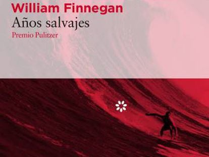 Años Salvajes.