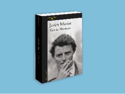 Especial Javier Marías. Dos de sus novelas más importante reunidas en el mismo libro