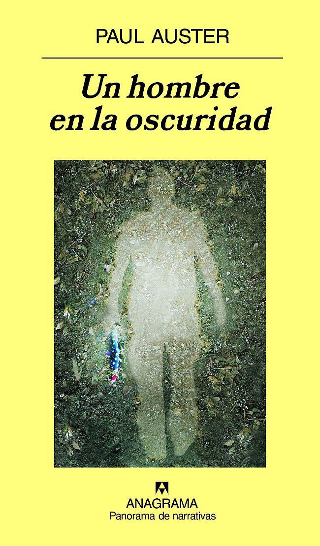 Portada de 'Un hombre en la oscuridad', de Paul Auster.