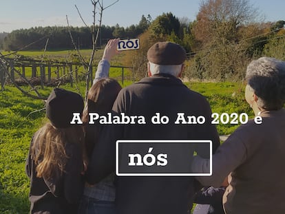 Imagen difundida por la Real Academia Galega tras conocerse la palabra del año en Galicia: Nós.