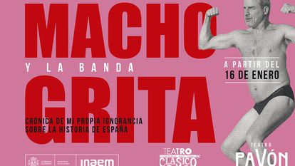 Cartel promocional de la obra 'Macho grita', protagonizada por Alberto San Juan.