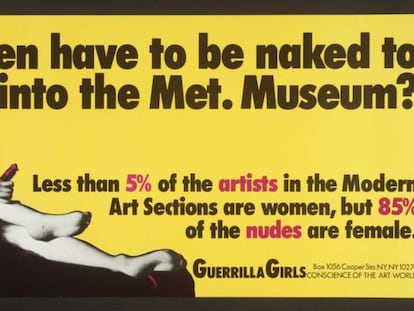 Cartel del grupo feminista Guerrilla Girls criticando la imagen de la mujer en el arte.