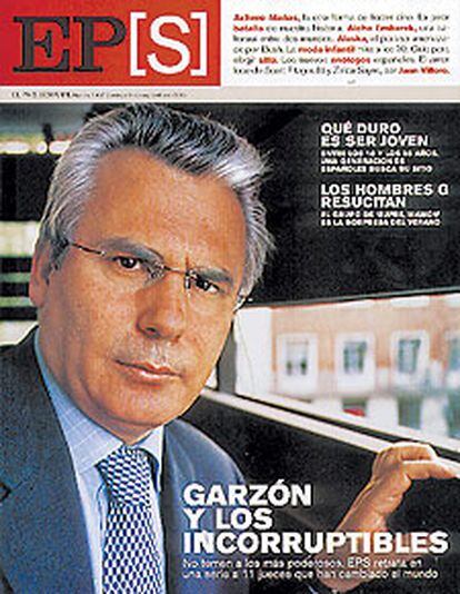 El juez español Baltasar Garzón, imagen de portada del <i>EPS</i> que se distribuye mañana.