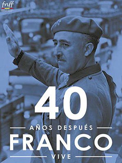 Cartel de la Fundación Nacional Francisco Franco para anunciar la cena en honor al dictador en el 40 aniversario de su muerte.
