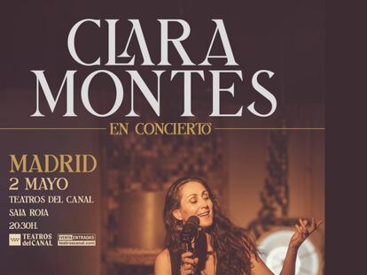 Cartel oficial del concierto de Clara Montes en los Teatros del Canal