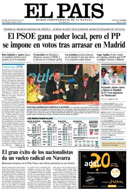 Portada de EL PAÍS posterior a las elecciones autonómicas y municipales de mayo de 2007. El PSOE ganó cuota de poder, pero los conservadores se convierten en los grandes triunfadores de la cita tras refrendar su poder en Madrid.