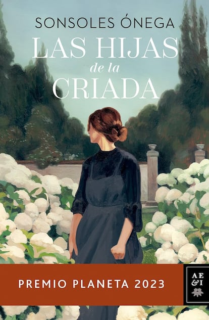 Portada de ‘Las hijas de la criada’, de Sonsoles Ónega.