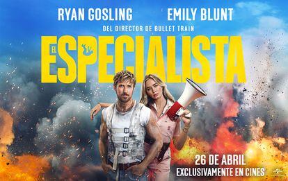 Cartel oficial de la nueva película de acción 'El Especialista', protagonizada por Emily Blunt y Ryan Gosling.