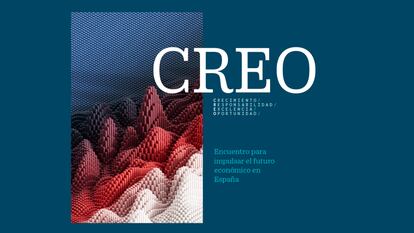 CincoDías organiza CREO, un foro para debatir el futuro económico de España 