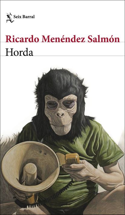 cover 'Horde', RICARDO MENÉNDEZ SALMÓN.  EDITORIAL SEIX BARRAL