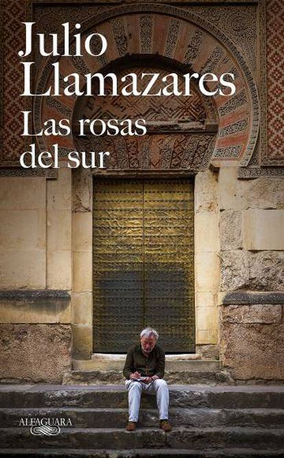 Portada de 'Las rosas del sur'.