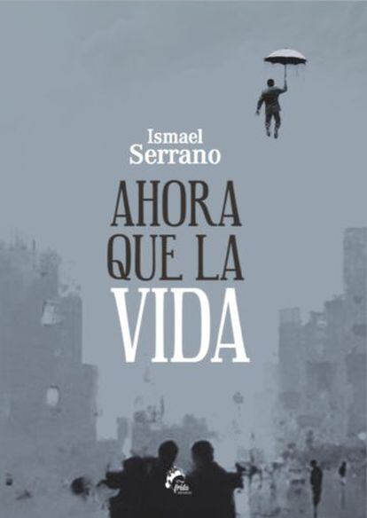 Portada del primer poemario de Ismael Serrano.