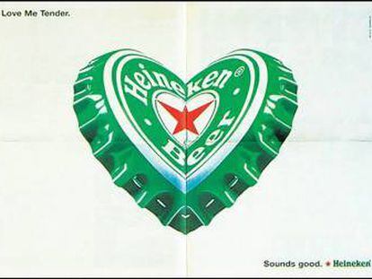 Cerveza Heineken. "Quiéreme tiernamente. Suena bien". Agencia JWT, Suiza.