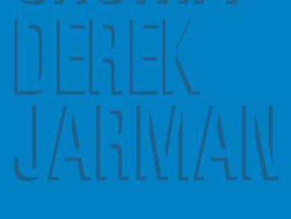 El último libro de Derek Jarman