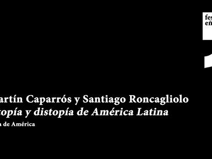 Utopía y distopía de América Latina