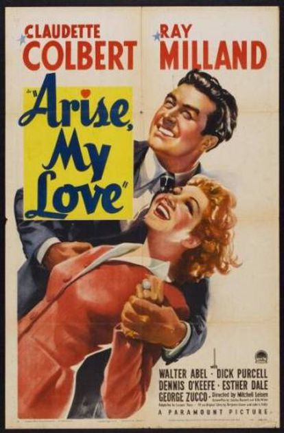 Cartel norteamericano de la película 'Arise My Love' ('Adelante mi amor').