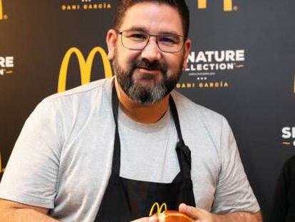 Dani García, de Michelin a hacer hamburguesas para McDonald’s