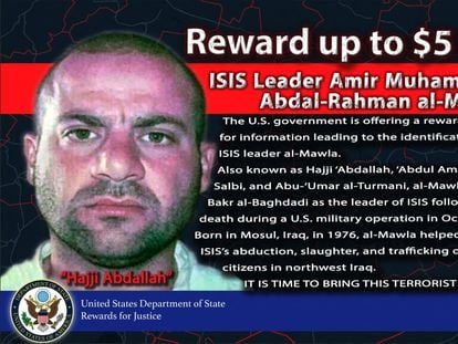 Cartel con la recompensa inicial de cinco millones de dólares ofrecida por Estados Unidos por el líder del ISIS Al Quraisi.