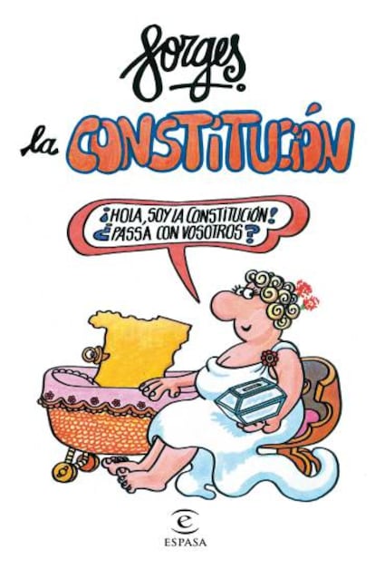 Portada de 'La Constitución', de Forges, editado por Espasa.