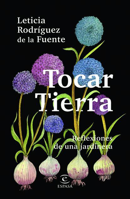 Portada de 'Tocar tierra', de Leticia Rodríguez de la Fuente.