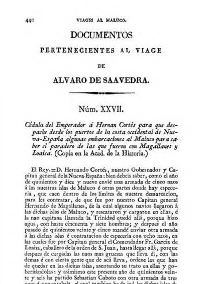 Carta de Carlos V a Hernán Cortés ordenándole rescatar a los sobrevivientes de las expediciones de Magallanes y Loaysa.