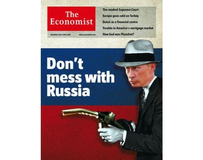 Putin también ha protagonizado varios números de la revista británica. El 16 de diciembre de 2006 amenazaba con un surtidor de gasolina. "Don't mess with Rusia".