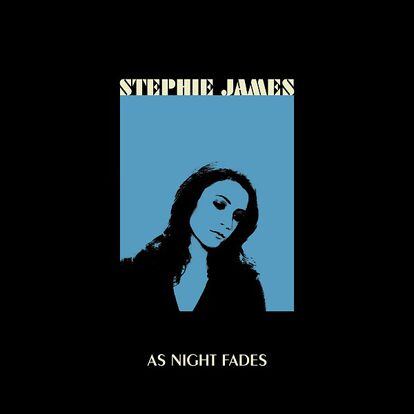 Cover of Stephie James' album, 'As Night Fades'. 