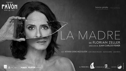 Cartel promocional de la obra 'La madre', protagonizada por Aitana Sánchez-Gijón, del 6 de marzo al 12 de mayo en el Teatro Pavón.