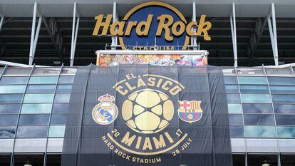 El Hard Rock Stadium de Miami, antes del Madrid-Barcelona del a&ntilde;o pasado
