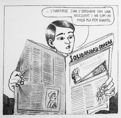 "L'habitatge s'ha d'entendre com una necessitat, no com un mitjà per fer guanys", una de les frases dels personatges del còmic sobre la vaga de lloguers de 1931 que tindria sentit gairebé un segle després, en l'actualitat.